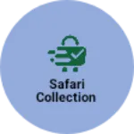 Business logo of Safari collection