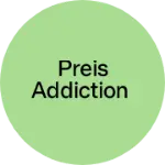 Business logo of Preis Addiction