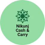 Business logo of Nikunj cash & carry