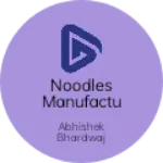 Business logo of Noodles manufacturing