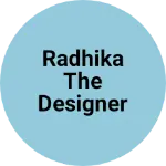 Business logo of Radhika the designer boutique