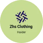 Business logo of ZHS clothing