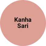 Business logo of Kanha sari