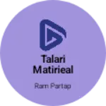 Business logo of Talari matirieal