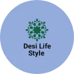 Business logo of Desi Life style