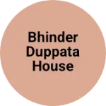 Business logo of Bhinder duppata house
