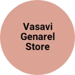 Business logo of Vasavi genarel store