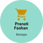 Business logo of Pranati fashan