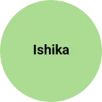 Business logo of IShika
