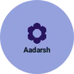 Business logo of Aadarsh