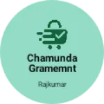 Business logo of Chamunda gramemnt