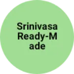 Business logo of Srinivasa ready-made clothstore