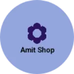 Business logo of Amit shop