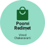 Business logo of Poorvi redimet and cometik