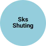 Business logo of Sks shuting