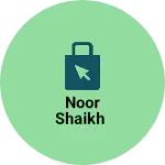 Business logo of Noor shaikh