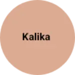 Business logo of Kalika