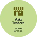 Business logo of Aziz traders