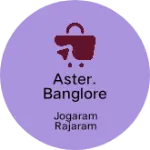 Business logo of Aster. Banglore lace mart
