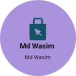 Business logo of Md wasim based out of Dhemaji