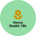 Business logo of Heena Shaikh 786