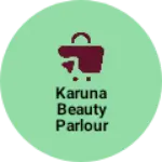 Business logo of Karuna beauty parlour