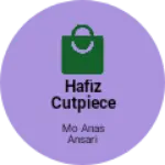 Business logo of Hafiz cutpiece centre and readymade wholesaler rea