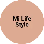 Business logo of Mi life style