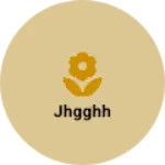 Business logo of Jhgghh