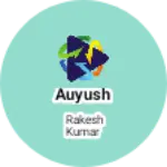 Business logo of Auyush