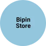 Business logo of Bipin store