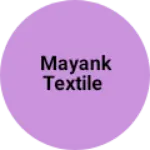 Business logo of Mayank textile