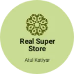 Business logo of Real Super Store