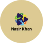 Business logo of Nasir Khan