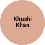 Business logo of Khushi Khan