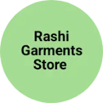 Business logo of Rashi garments store