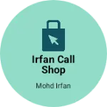 Business logo of Irfan call shop