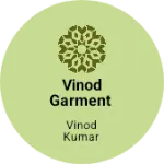 Business logo of Vinod garment