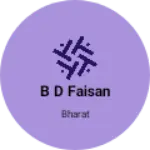 Business logo of B d Faisan