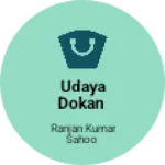 Business logo of Udaya dokan