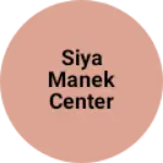 Business logo of Siya manek center