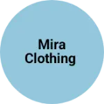 Business logo of Mira clothing