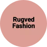 Business logo of Rugved fashion