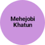 Business logo of Mehejobi khatun