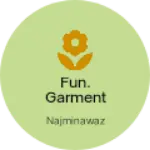 Business logo of FUN. Garment