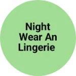 Business logo of Night wear an lingerie