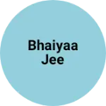 Business logo of Bhaiyaa jee