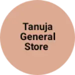Business logo of Tanuja general store