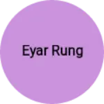Business logo of Eyar rung