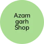 Business logo of Azamgarh shop